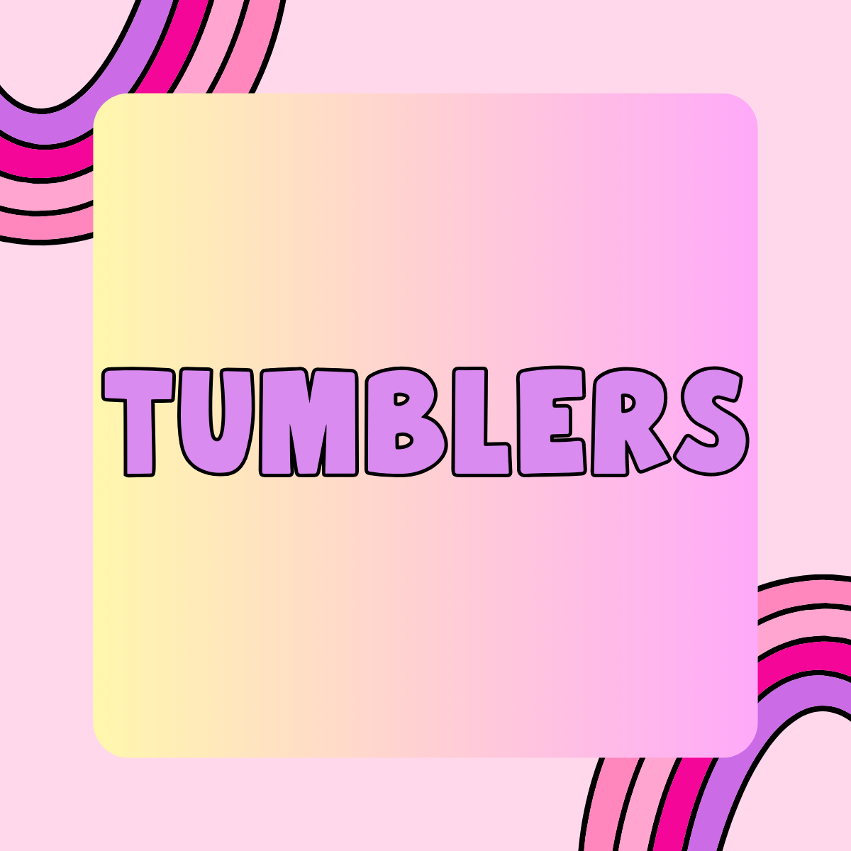 Tumblers