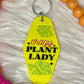 Motel Key Tag - crazy Plant Lady