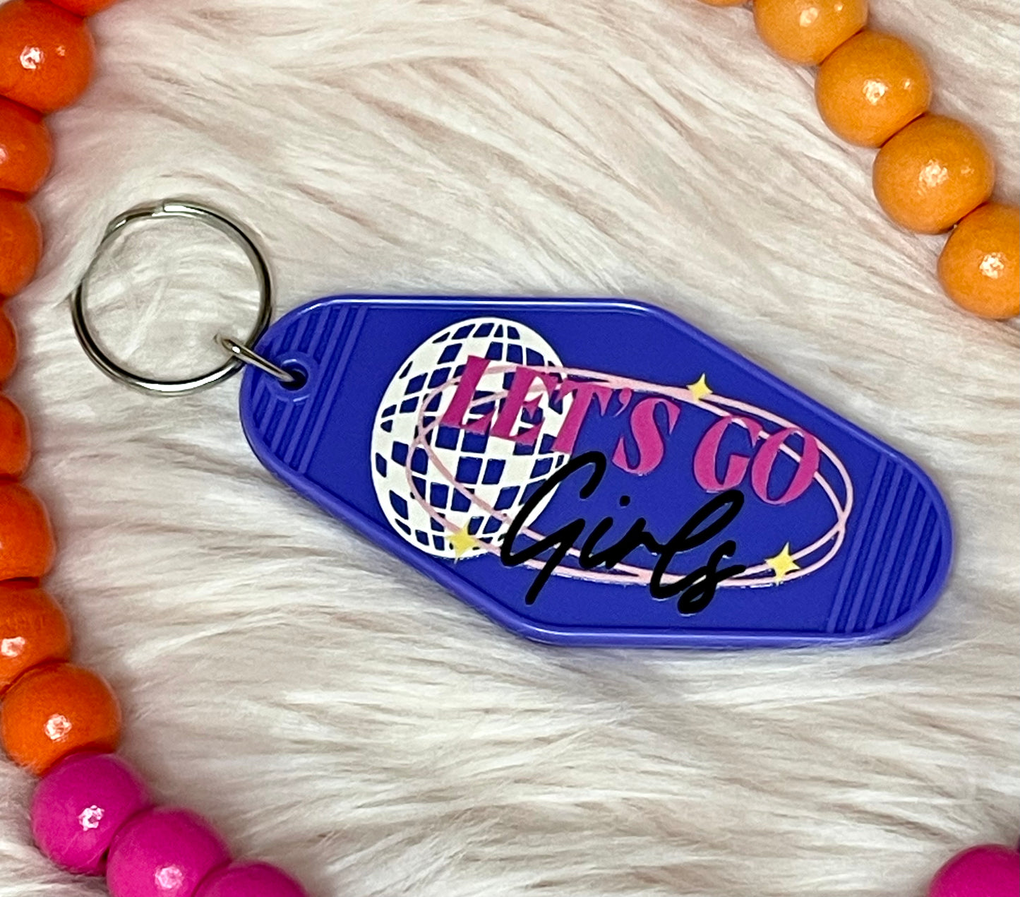 Motel Key Tag - Let’s Go Girls