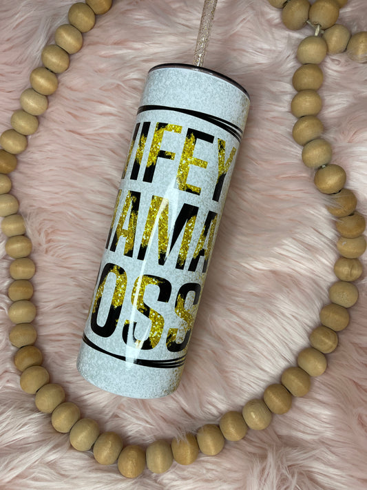 Wifey Mama Boss Tumbler